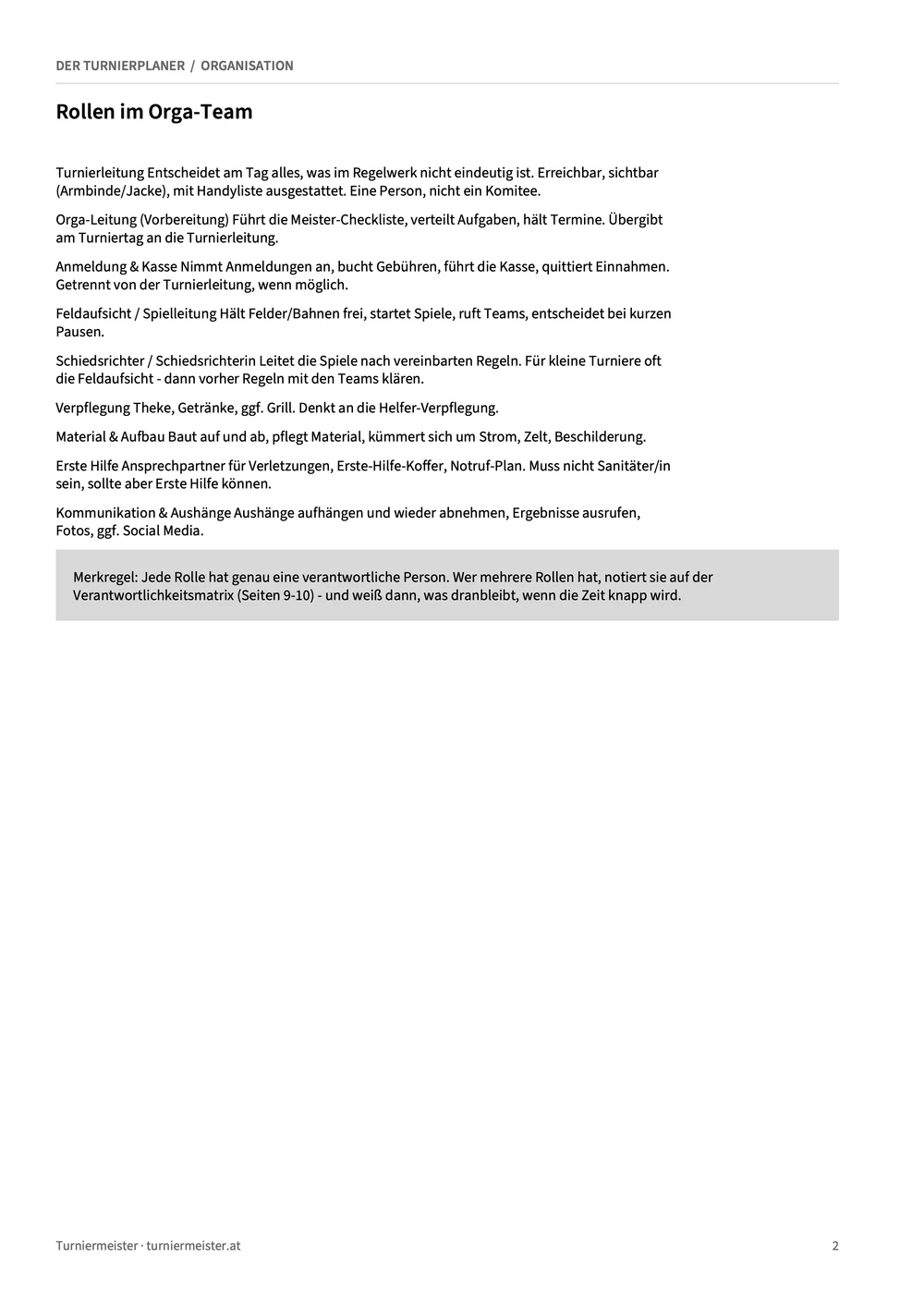 Beschreibung der Aufgaben von Turnierleitung, Anmeldung, Spielleitung, Verpflegung und Helfern